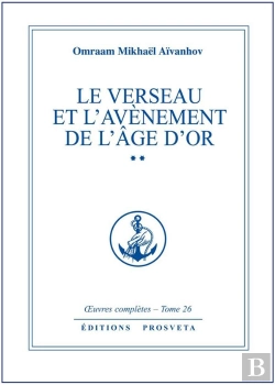 Bertrand.pt - Oeuvres Completes T.26; Le Verseau Et L'Avènement De L'Âge D'Or T.2
