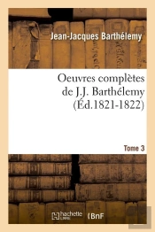 Oeuvres Completes T.3 Edition 1821 1822