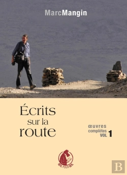 Bertrand.pt - Oeuvres Complètes Tome 1 : Écrits Sur La Route
