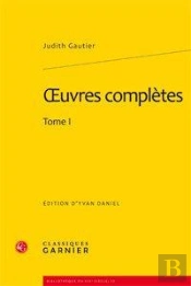 Oeuvres Complètes Tome 1