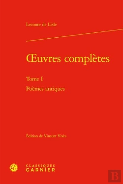 Bertrand.pt - Oeuvres Complètes Tome 1 : Poèmes Antiques