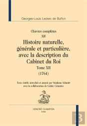 Oeuvres Complètes Tome 12 ; Histoire Naturelle Tome 12