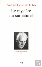 Oeuvres Complètes Tome 12 ; Le Mystère Du Surnaturel