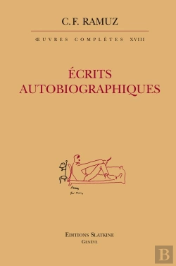 Bertrand.pt - Oeuvres Complètes Tome 18 ; Écrits Autobiographiques