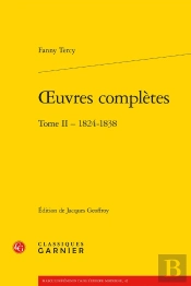 Oeuvres Complètes Tome 2 : 1824-1838