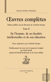 Oeuvres Complètes Tome 2 ; De L'Homme, De Ses Facultés Intellectuelles Et De Son Éducation