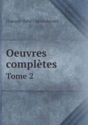 Oeuvres Completes Tome 2