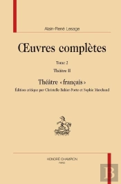 Oeuvres Complètes Tome 2 ; Théâtre Tome 2 ; Théâtre 'Français'