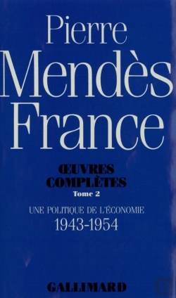 Bertrand.pt - Oeuvres Complètes Tome 2 ; Une Politique De L'Économie (1943-1954)