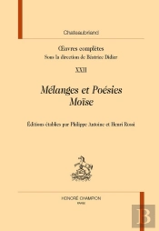Oeuvres Complètes Tome 23 : Mélanges Et Poésies Moïse
