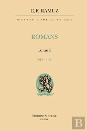 Oeuvres Complètes Tome 23 ; Romans Tome 5 ; 1917-1921