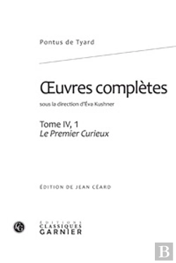 Bertrand.pt - Oeuvres Complètes Tome 4-1 ; Le Premier Curieux, Ou Le Premier Discours De La Nature Du Monde Et De Ses Parties