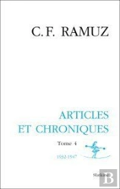 Oeuvres Complètes Tome 4 ; Articles Et Chroniques 1932-1947