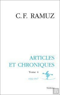 Bertrand.pt - Oeuvres Complètes Tome 4 ; Articles Et Chroniques 1932-1947