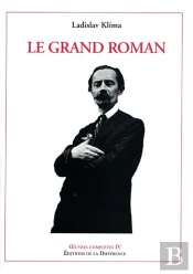 Oeuvres Completes Tome 4 : Le Grand Roman