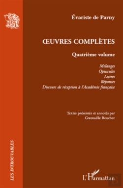 Bertrand.pt - Oeuvres Complètes Tome 4 ; Mélanges, Opuscules, Lettres, Réponses, Discours De Réception À L'Académie Française