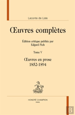 Bertrand.pt - Oeuvres Complètes Tome 5 ; Oeuvres En Prose, 1852-1894