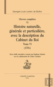 Oeuvres Complètes Tome 6 ; Histoire Naturelle Tome 6