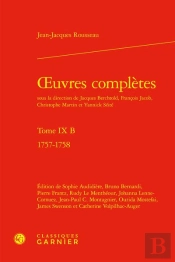 Oeuvres Complètes Tome 9 B : 1757-1758