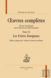 Oeuvres Complètes Tome 9 ; Les Frères Zemganno