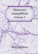 Oeuvres Completes Volume 3