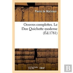 Bertrand.pt - Oeuvres Complettes. Le Don Quichotte Moderne