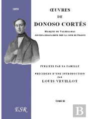Oeuvres De Donoso Cortes