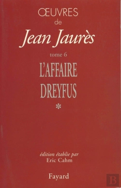 Bertrand.pt - Oeuvres De Jean Jaurès Tome 6 ; L'Affaire Dreyfus Tome 1