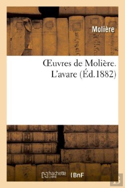 Bertrand.pt - Oeuvres De Moliere. L'Avare