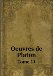 Oeuvres De Platon Tome 11