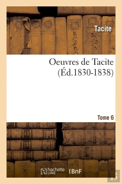 Bertrand.pt - Oeuvres De Tacite T.6 Edition 1830 1838