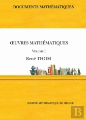 Oeuvres Mathematiques Volume I Smfdm 1