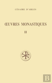 Oeuvres Monastiques Tome 2