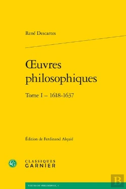 Bertrand.pt - Oeuvres Philosophiques Tome 1 : 1618-1637