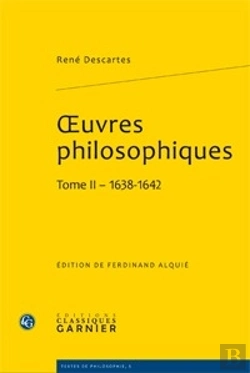 Bertrand.pt - Oeuvres Philosophiques Tome 2 ; 1638-1642