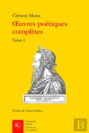 Oeuvres Poétiques Complètes Tome 1