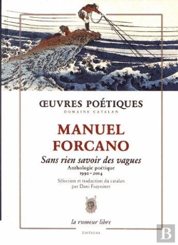Bertrand.pt - Oeuvres Poétiques ; Sans Rien Savoir Des Vagues