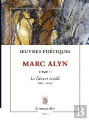 Oeuvres Poétiques Tome 2 Marc Alyn