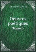 Oeuvres Poetiques Tome 3