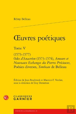 Bertrand.pt - Oeuvres Poetiques. Tome V - (1573-1577) Odes D'Anacreon (1573-1574), Amours Et N - (1573-1577) Odes