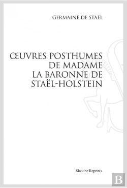 Bertrand.pt - Oeuvres Posthumes De Madame La Baronne De Staël-Holstein