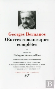 Oeuvres Romanesques Complètes Tome 2 ; Dialogues Des Carmélites