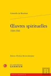 Oeuvres Spirituelles 1510-1516