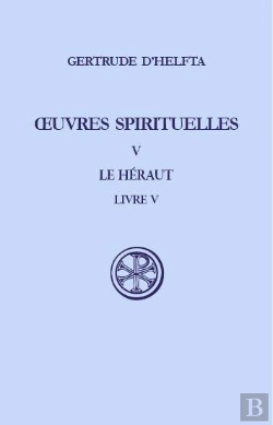 Bertrand.pt - Oeuvres Spirituelles T.5 ; Le Héraut ; Livre V