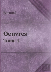 Oeuvres Tome 1