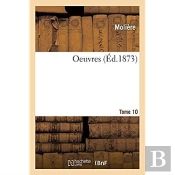 Oeuvres. Tome 10