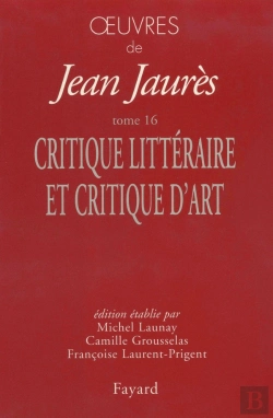 Bertrand.pt - Oeuvres Tome 16 ; Critiques Littéraires Et Critiques D'Art