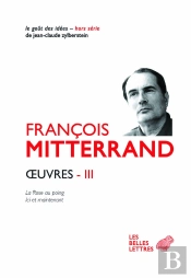 Oeuvres Tome 3 ; La Rose Au Poing, Ici Et Maintenant