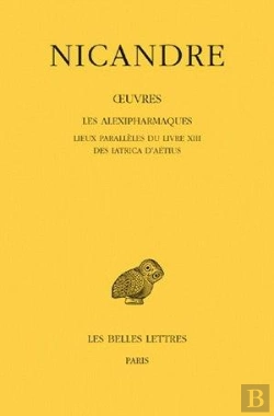 Bertrand.pt - Oeuvres Tome 3 ; Les Alexipharmaques, Lieux Parallèles Du Livre Xii Des Latrica D'Aétius