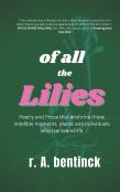 Of All The Lilies